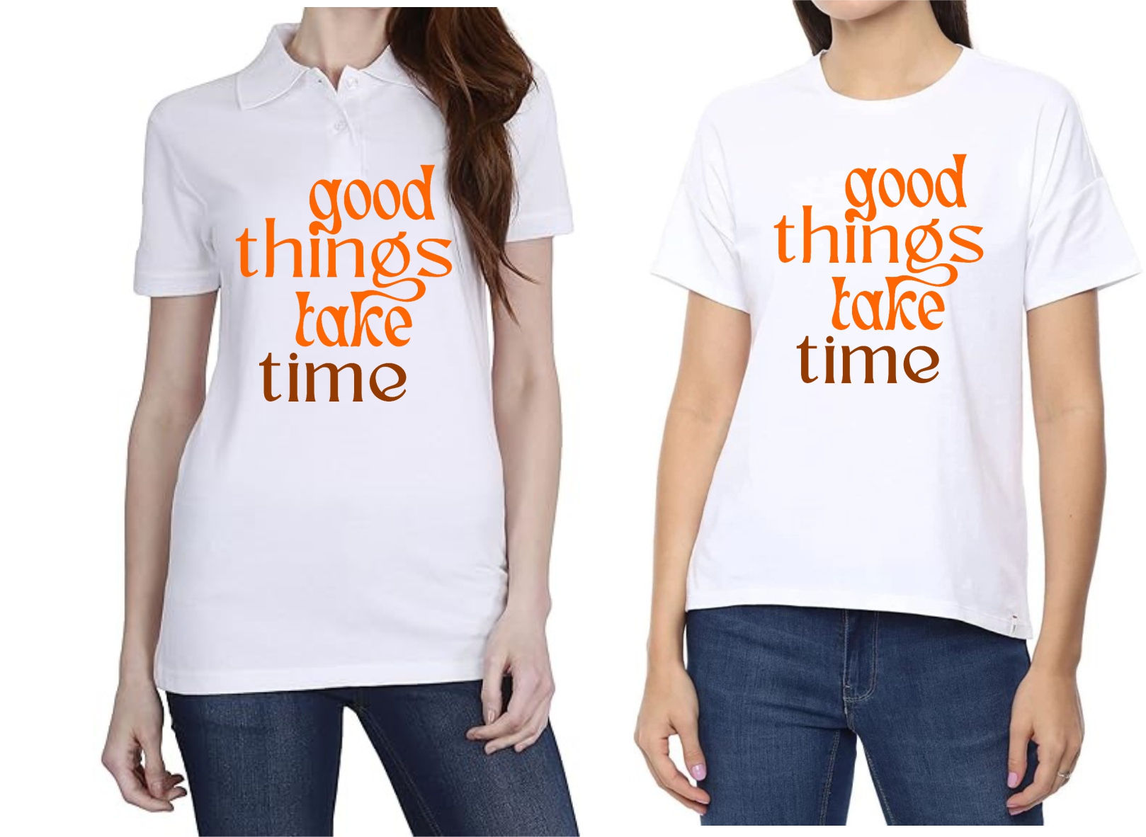 Good Things Take Time Polo/ Round Neck Women White T-Shirt