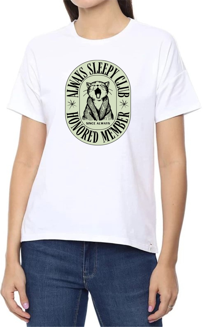 Always Sleepy Club Round Neck Women White T-Shirt