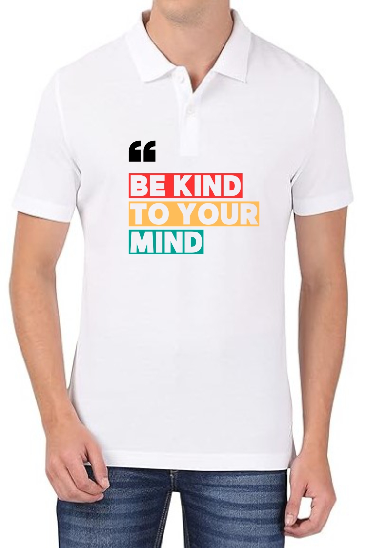 Be Kind to Ur Mind Polo Men White T-Shirt