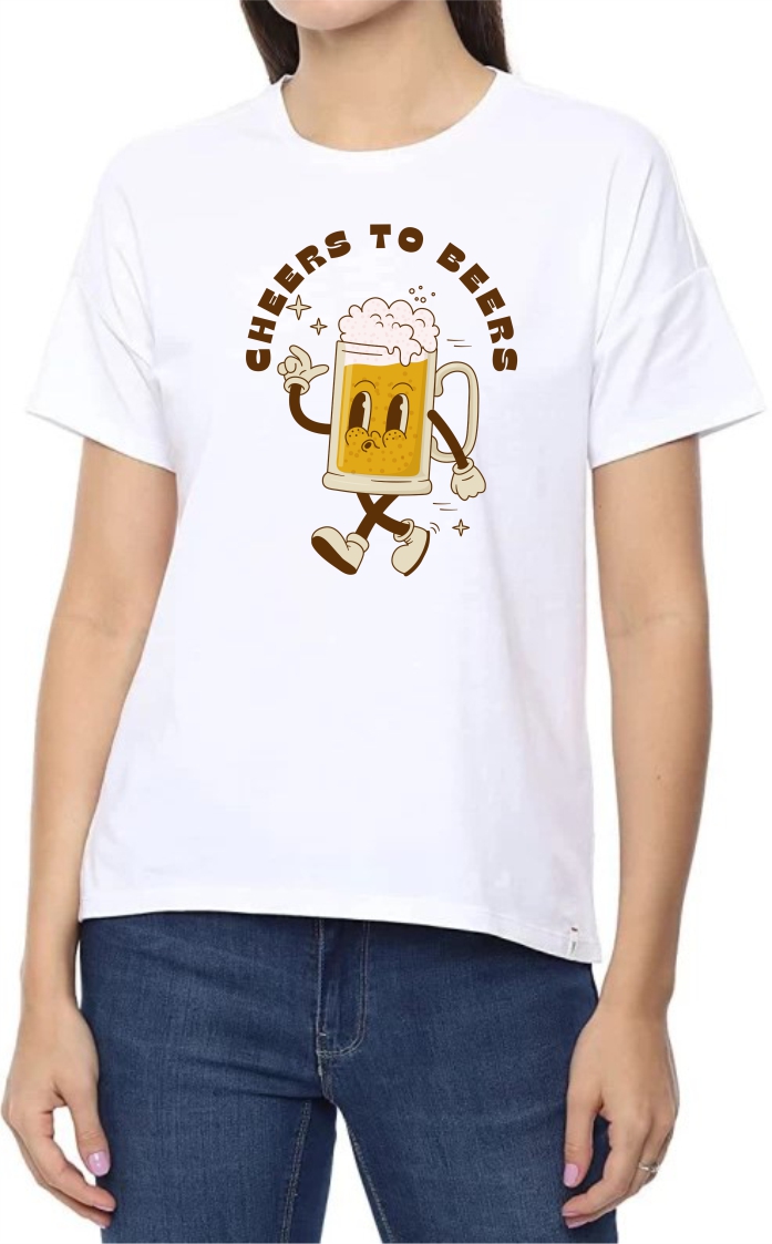 Cheers to Beers Round Neck Women White T-Shirt