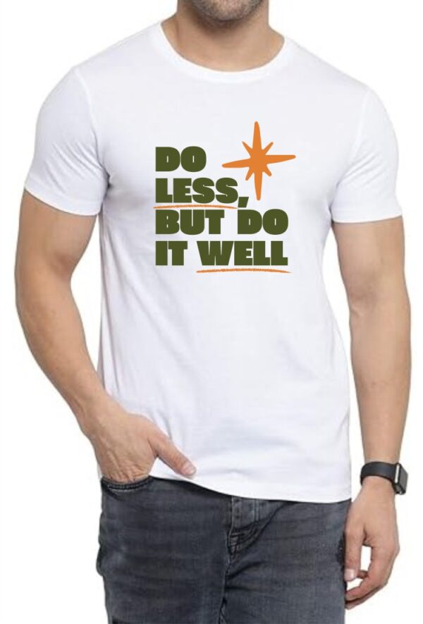 Do Less (GREEN) Round Neck Men White T-Shirt