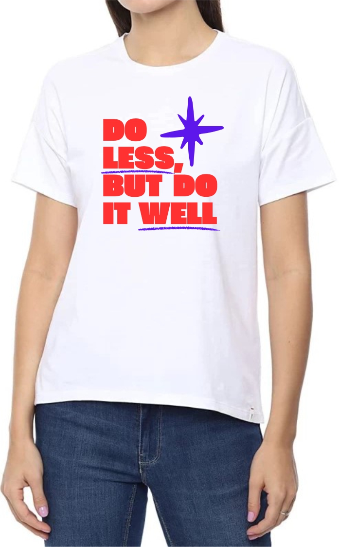 Do Less (RED) Round Neck Women White T-Shirt