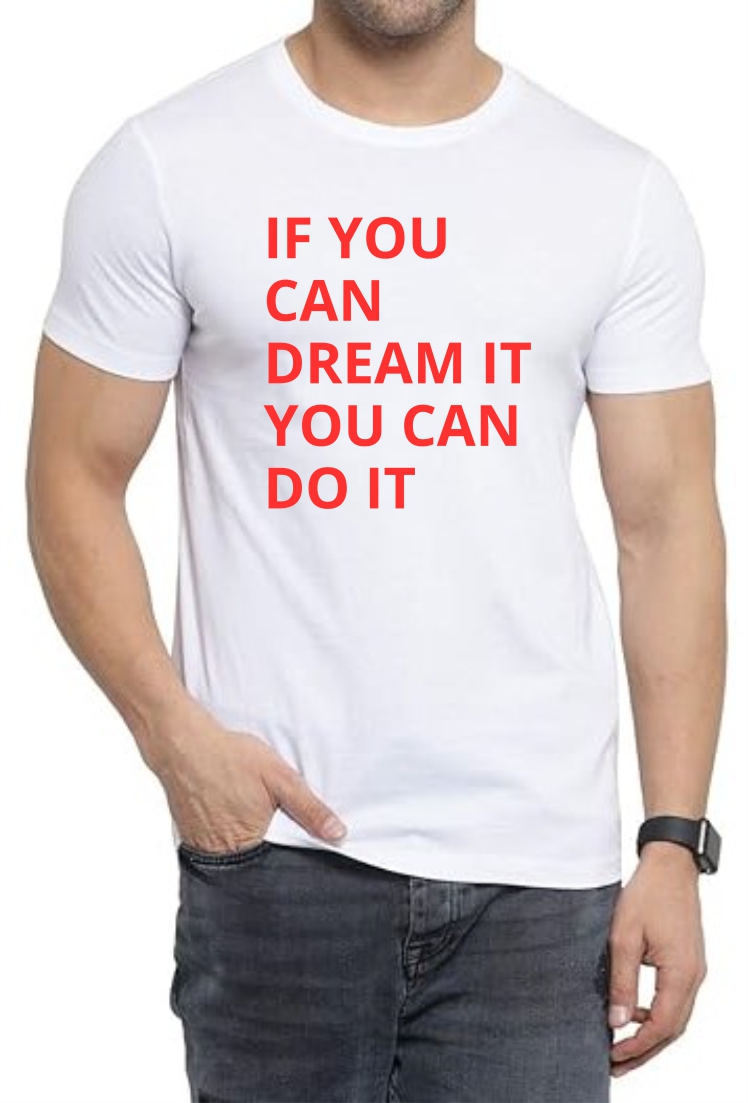 Dream It (RED) Round Neck Men White T-Shirt