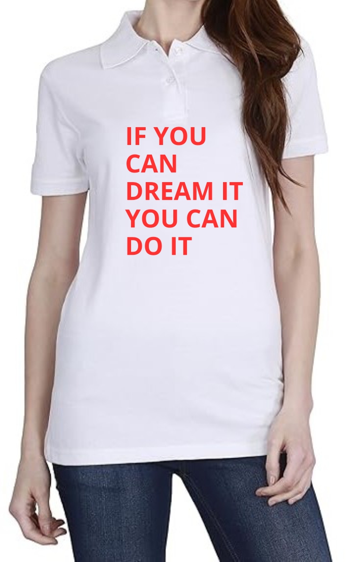 Dream It (RED) Polo Women White T-Shirt
