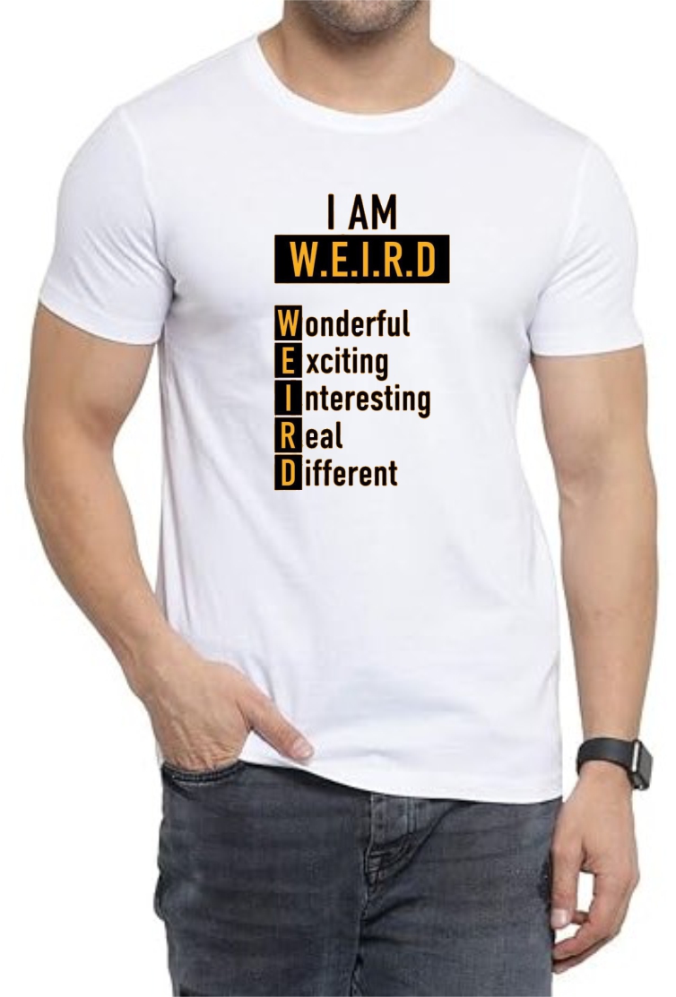 I AM Weird Round Neck Men White T-Shirt