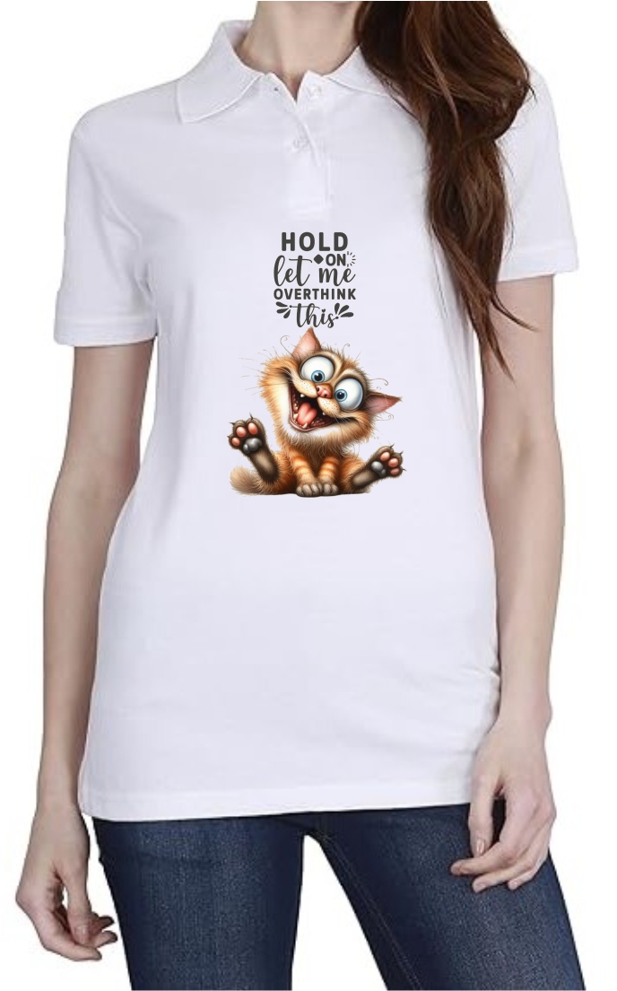 Let Me Overthink Polo Women White T-Shirt