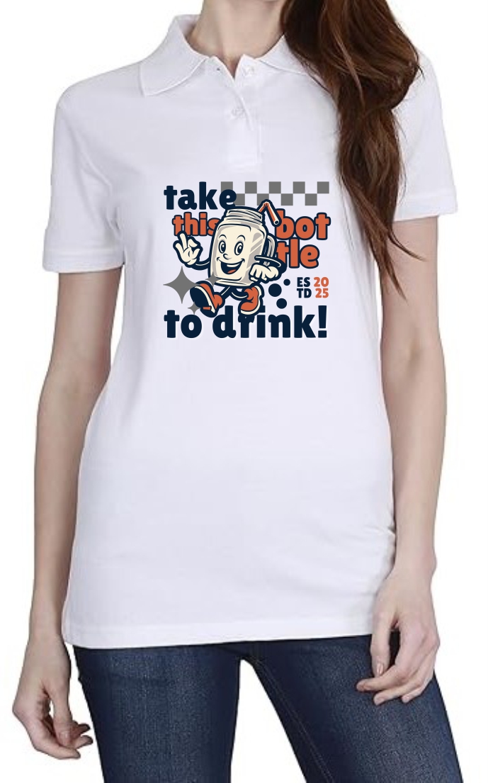 Take This Bottle Polo Women White T-Shirt