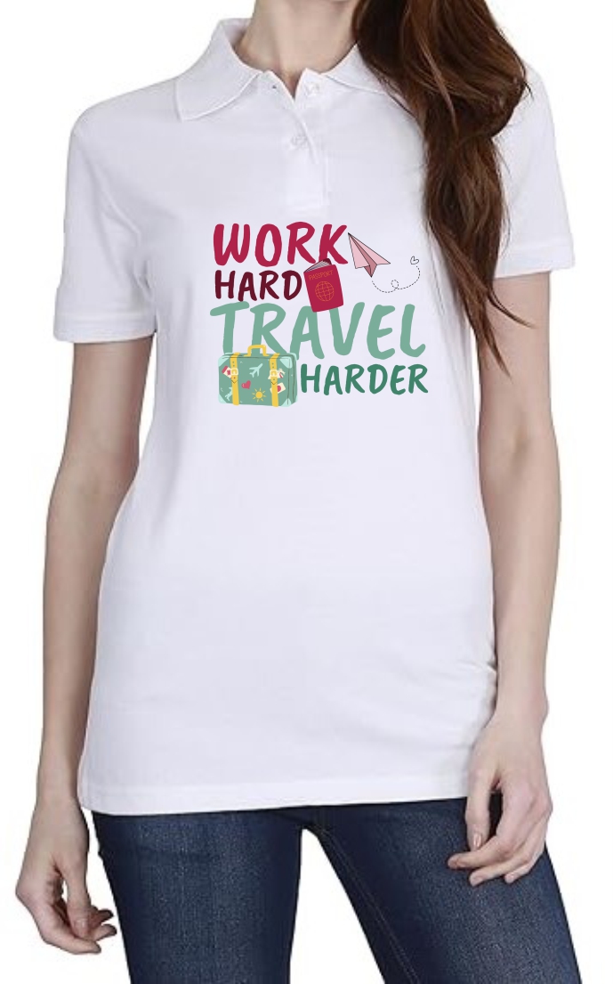 Travel Harder Polo Women White T-Shirt
