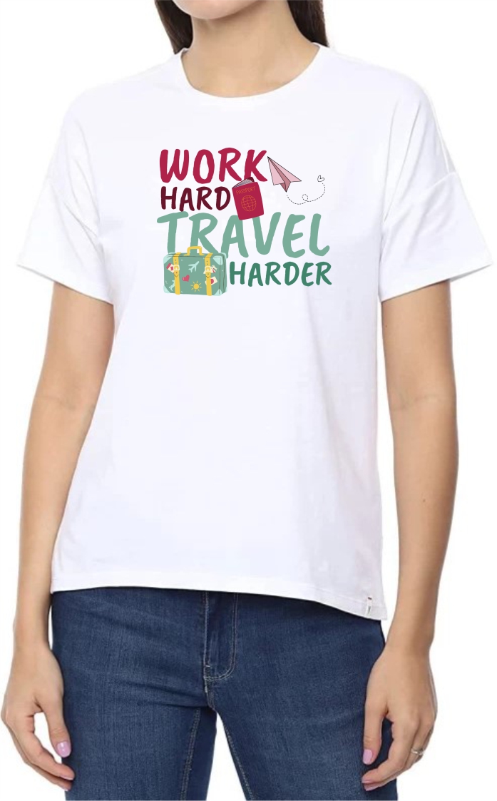 Travel Harder Round Neck Women White T-Shirt
