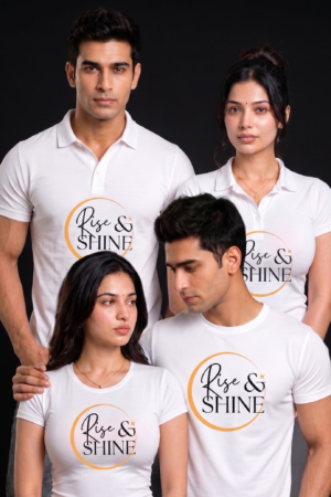 Rise & Shine Men/ Women T-Shirt